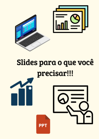 Criar slides para o que você precisa!!