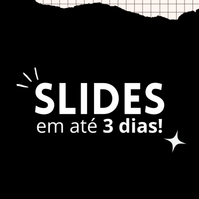 Irei criar uma apresentação de 10 slides por R$ 30,00!
